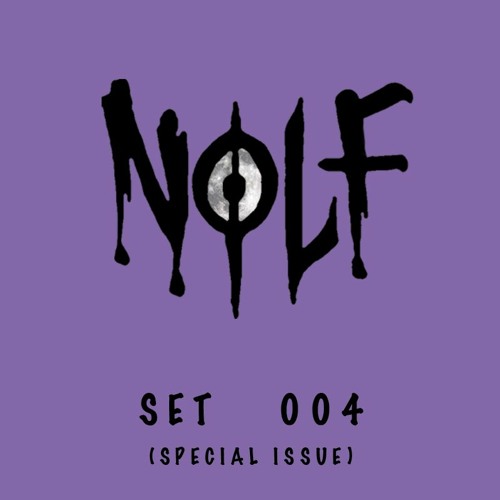 N0LF - SET 004 (HORS SERIE)