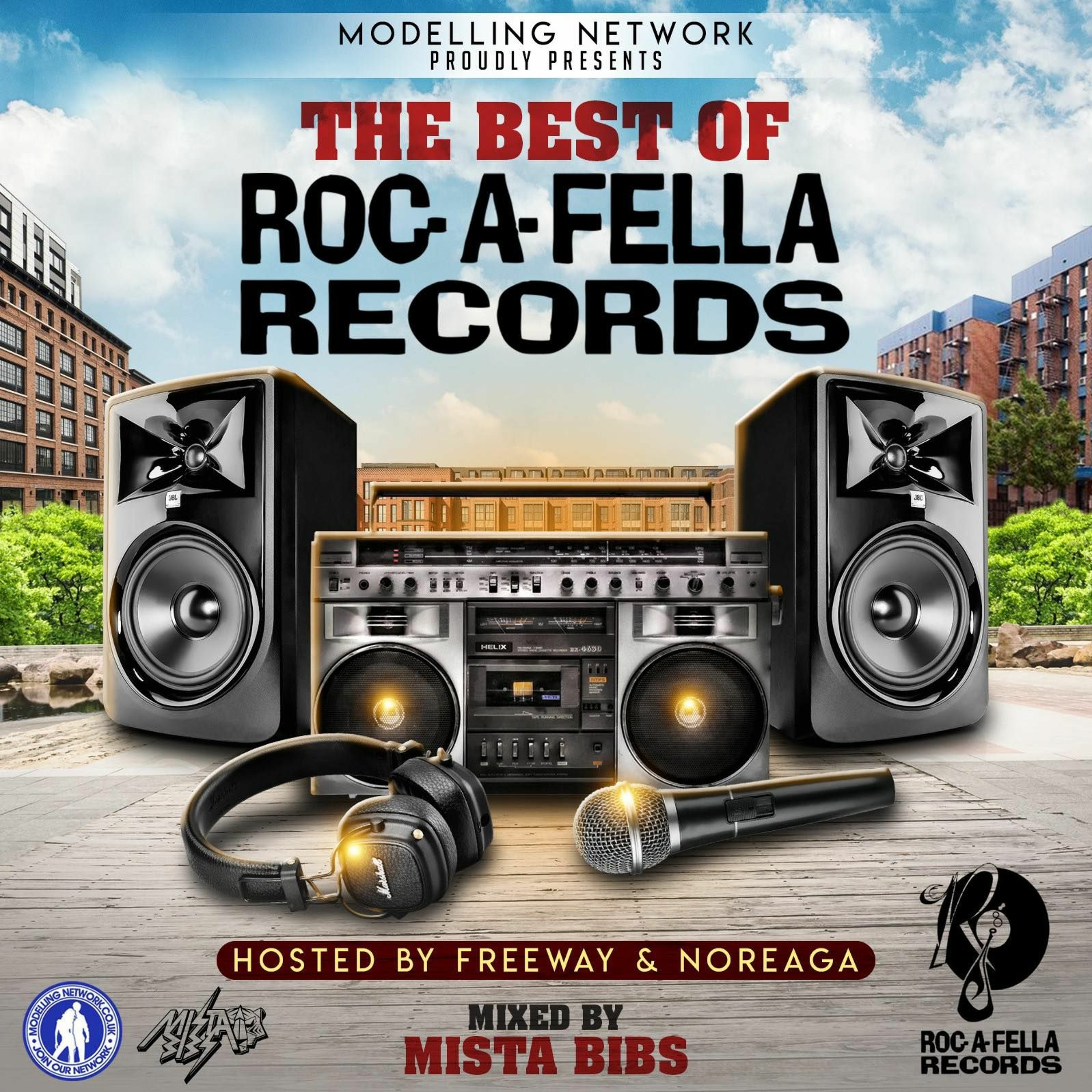 Mista Bibs & Modelling Network - Best Of Roc - A-Fella Records episode artwork