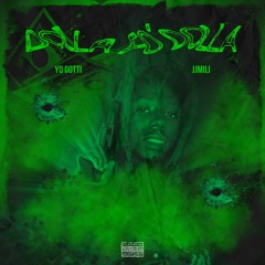Dolla Fo' Dolla JJMILI X Yo Gotti