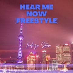 Hear Me Now (freestyle)