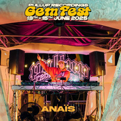 AnaÏs-  GemFest 2025 [FULL SET]