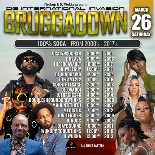 Bruggadown March 26 Set - 2012 Soca