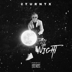 Thru The Night