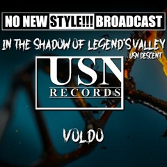 Voldo -  NNS Broadcast - In the Shadow of Legend's Valley: USN Descent - 7/03/2021
