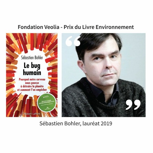 Prix du Livre Environnement - Sébastien Bohler, Le Bug Humain