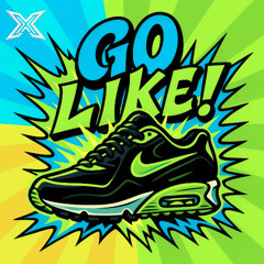 X-Cite - GO LIKE!