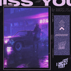 Pikka – I Miss You [UXN Release]