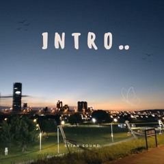 INTRO..