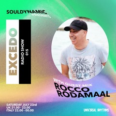 Excedo Records Radio Show 015 w Rocco Rodamaal