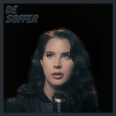 Lana Del Ray - Summertime Sadness (DE SOFFER REMIX)