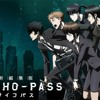 Psycho - Pass 3 - Opening OP Full Q - Vism - Who - Ya Extended