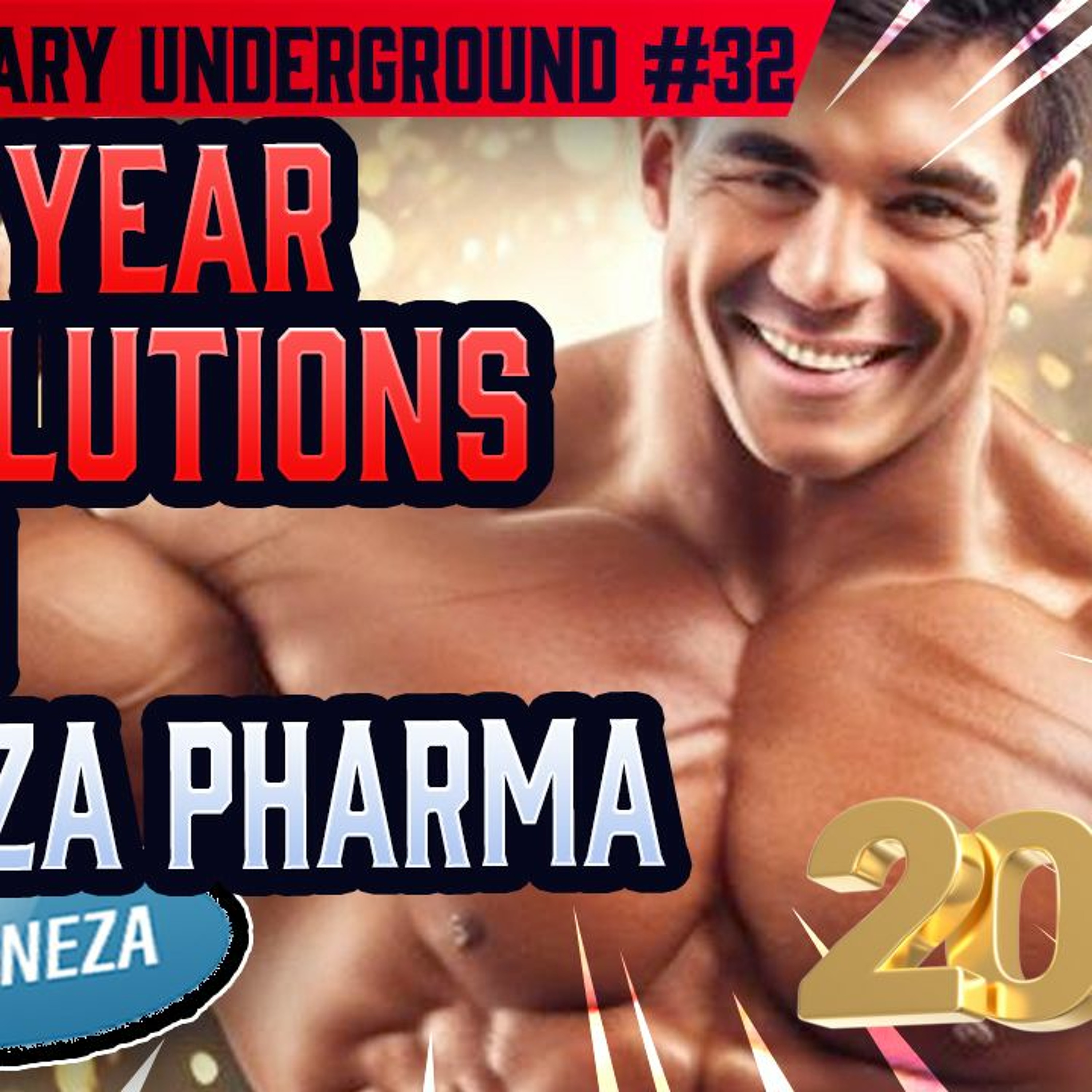 Evolutionary.org Underground 32 - New Year Resolutions with Geneza Pharma