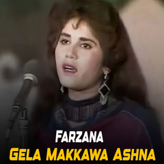 Gela Makkawa Ashna