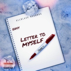 Envy ABR - Letter to Myself