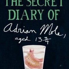 [Free] Download The Secret Diary of Adrian Mole, Aged 13 3/4 BY Sue Townsend