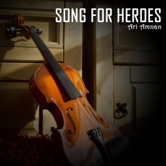 Song for heroes