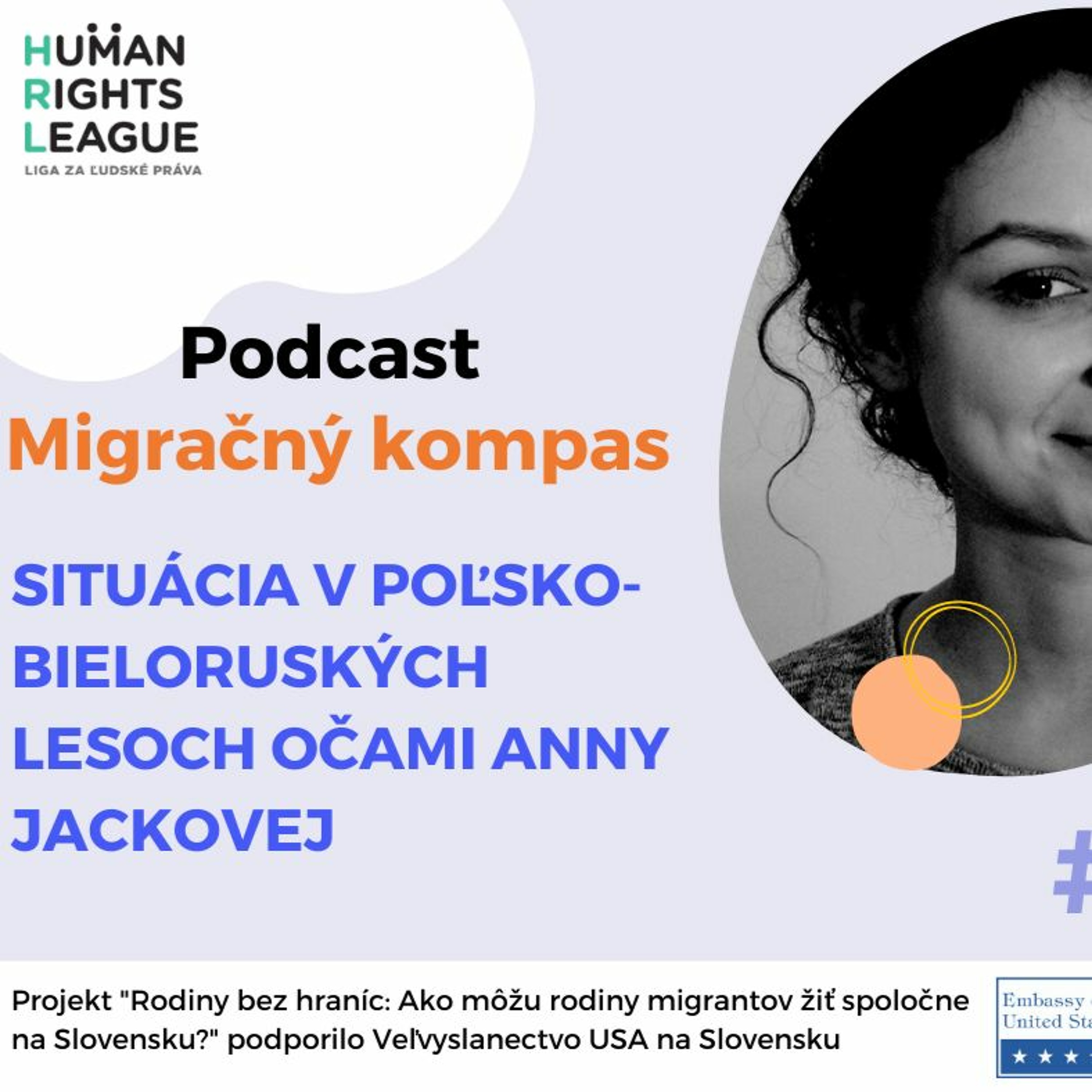 .migračný kompas: Situácia v poľsko-bieloruských lesoch očami Anny Jackovej
