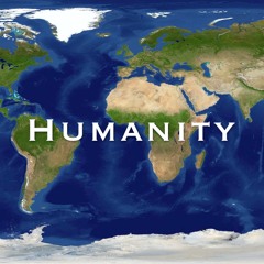 Humanity ft. Haji Mike