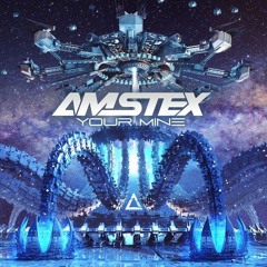 Amstex - You're Mine