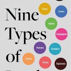 kindle👌 The Nine Types of Leader: How the Leaders of Tomorrow Can Learn from The