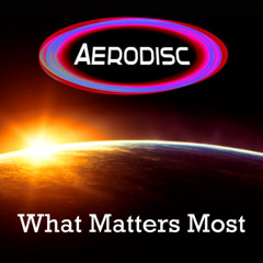 What Matters Most (Original Mix) (Clip)