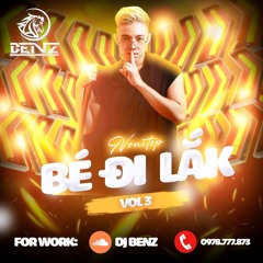 NST - Bé Đi Lak Vol 3 - BENZ.WAV