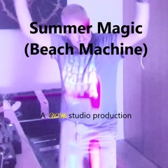 Summer Magic (beach machine)