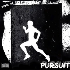 Stoodjoe - Pursuit