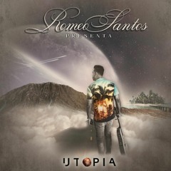 Utopia Mix - Romeo Santos