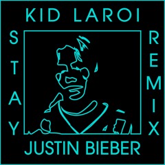 The Kid Laroi & Justin Bieber - Stay (arsnk remix)