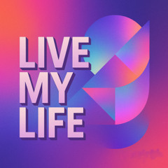 Live My Life