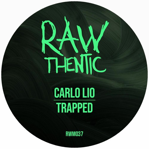 Carlo Lio - Trapped (Orignal Mix)
