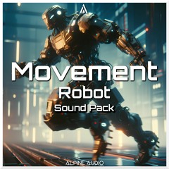 Movement - Robot - Sound Pack - Audio Trailer