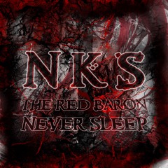 NKS - The Red Baron Never Sleep [FREE DOWNLOAD]