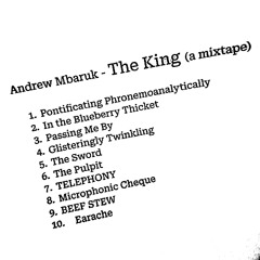 Andrew Mbaruk - The King - 01 Pontificating Phronemoanalytically