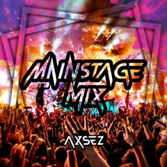Mainstage Mix 2022