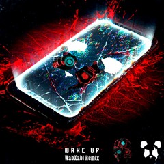 Panda Eyes - Wake Up (WabXabi Remix)
