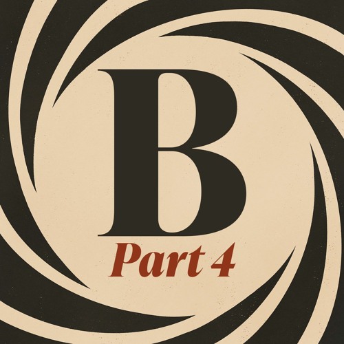 B Part 4 - Robert Brownjohn, Jeremy Bulloch, Anthony Burgess and more