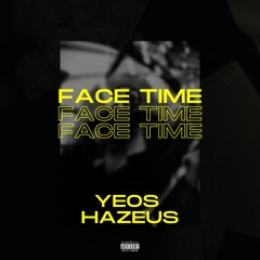Yeos HaZeus - FaceTime