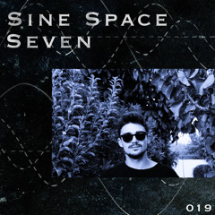 SINE SPACE 7 #019 RAWDECKS
