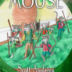 [Read] KINDLE 🎯 Father and Mother Mouse by  Scott Appleton &  Mairi Craig KINDLE PDF