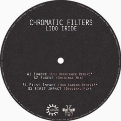 Chromatic Filters - Eugene (LTJ Xperience Remix) - Rebirth