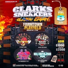 Dj Shucks/ Killamanjaro/ Stone Love/ Bass Odyssey 2/25 (Clarks & Sneakers)