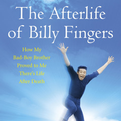 [epub Download] The Afterlife of Billy Fingers BY : Annie Kagan