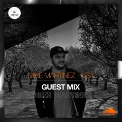 Mike Martinez - USA / Guest Mix