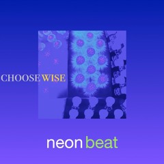 Choose Wise - PREVIEW