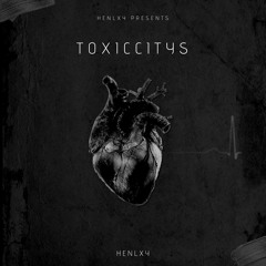 TOXICITYS // EUTHANASIA HENLXYMIX