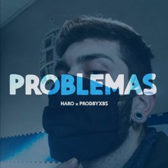 Haro "Problemas" (Prod. XB$) (Clipe na descrição)