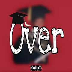 Limpopokid - Over, (Prod. Soulis)