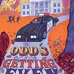 Download pdf The Odds of Getting Even (Mo & Dale Mysteries) by  Sheila Turnage